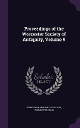 PROCEEDINGS OF THE WORCESTER S - 