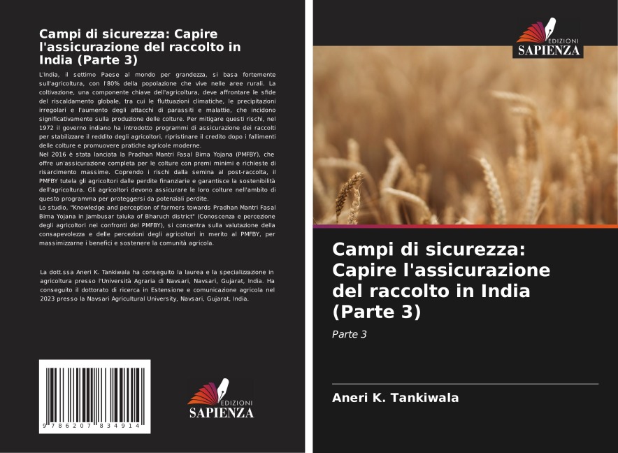 Campi di sicurezza: Capire l'assicurazione del raccolto in India (Parte 3) - Aneri K. Tankiwala