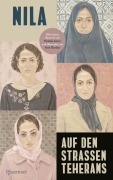 Cover-Bild zum Titel 'Auf den Straßen Teherans' von 'Nila'