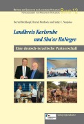 Cover-Bild zum Titel 'Landkreis Karlsruhe und Sha'ar HaNegev' von 'Bernd Breitkopf, Alon Schuster, David Tal, Bianca Eschbach, Jenny Herb'