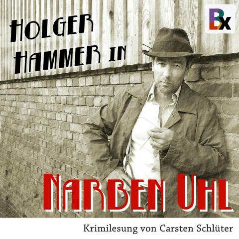 Narben Uhl - Carsten Schlüter