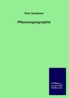 Pflanzengeographie - Paul Graebner