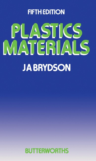 Plastics Materials - J A Brydson