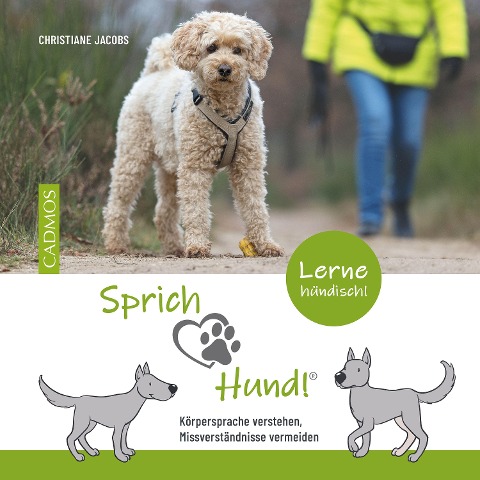Sprich Hund! - Christiane Jacobs