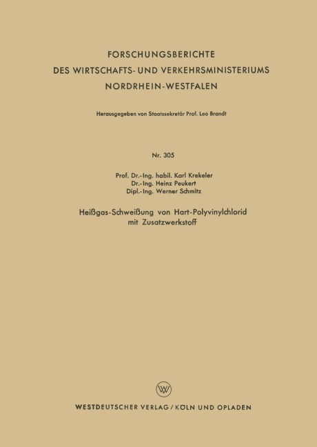 Heißgas-Schweißung von Hart-Polyvinylchlorid mit Zusatzwerkstoff - Karl Krekeler