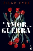 Cover-Bild zum Titel 'De amor y de guerra' von 'Pilar Eyre'