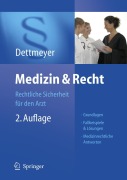 Cover-Bild zum Titel 'Medizin & Recht' von 'Reinhard B. Dettmeyer'