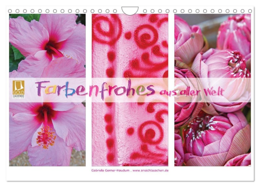 Farbenfrohes aus aller Welt (Wandkalender 2027 DIN A4 quer), CALVENDO Monatskalender - Gabriele Gerner-Haudum