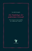 Die Niederlage der politischen Vernunft - Egon Flaig
