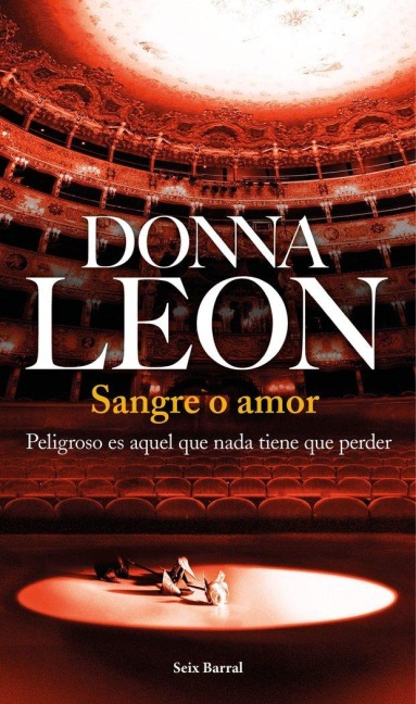 Sangre o amor - Donna Leon