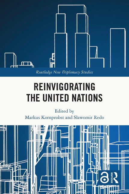 Reinvigorating the United Nations - 