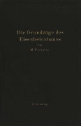 Die Grundzüge des Eisenbetonbaues - M. Foerster