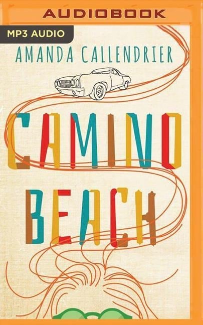 Camino Beach - Amanda Callendrier
