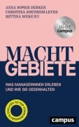 Cover-Bild zum Titel 'Machtgebiete' von 'Anna Sophie Herken, Christina Sontheim-Leven, Bettina Weiguny'