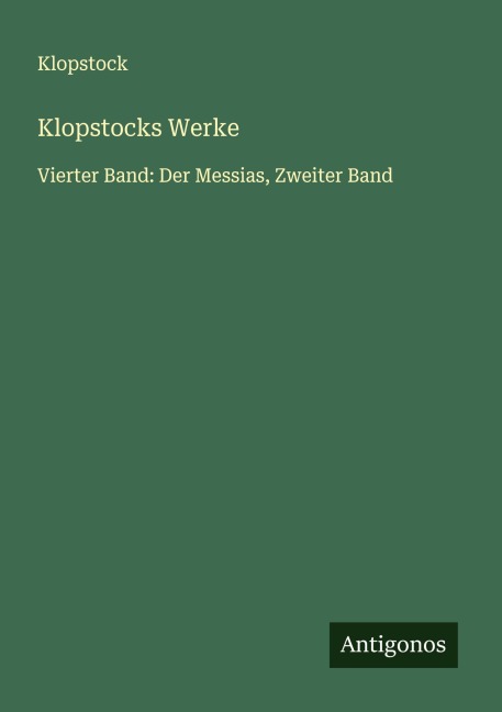 Klopstocks Werke - Klopstock