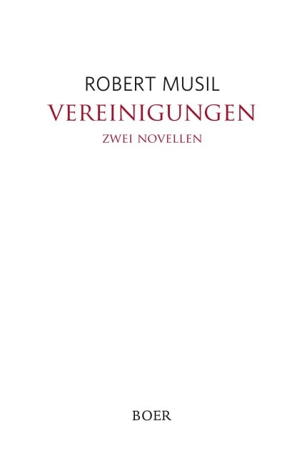 Vereinigungen - Robert Musil