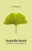 Cover-Bild zum Titel 'Strich für Strich' von 'Gisela Rixmann'