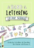 Cover-Bild zum Titel 'Handlettering in der Schule' von 'Kirsten Albers'