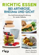 Cover-Bild zum Titel 'Richtig essen bei Arthrose, Rheuma und Gicht' von 'Martin Kreutzer, Simon Weisdorf'