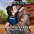Cover-Bild zum Titel 'The Housekeeper's Proposal Lib/E: Who Killed Helen Walker?' von 'Barbara Goss'
