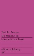 Die Struktur des künstlerischen Textes - Jurij M. Lotman