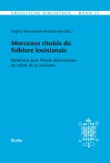 Cover-Bild zum Titel 'Morceaux choisis du folklore louisianais' von ''
