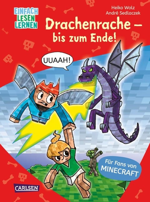 Lesenlernen mit Spaß - Minecraft 3: Drachenrache - bis zum Ende! - Heiko Wolz