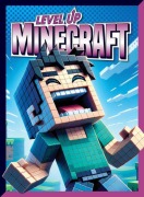 Cover-Bild zum Titel 'Level Up Minecraft' von 'Lori Dittmer'