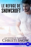 Cover-Bild zum Titel 'Le refuge de Snowcroft' von 'Christi Snow'