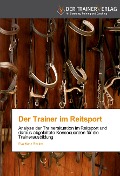 Cover-Bild zum Titel 'Der Trainer im Reitsport' von 'Eva-Maria Recker'