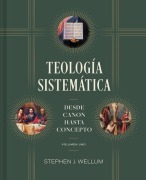 Cover-Bild zum Titel 'Teología Sistemática: Volumen Uno' von 'Stephen J Wellum'