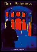 Cover-Bild zum Titel 'Der Prozess' von 'Franz Kafka'