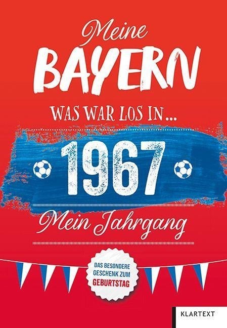 Meine Bayern 1967 - Christoph Bausenwein