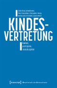 Cover-Bild zum Titel 'Kindesvertretung' von 'Stefan Blum, Christophe A. Herzig, Barbara Jeltsch-Schudel, Susanne Meier, Sabine Brunner'