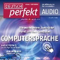 Cover-Bild zum Titel 'Deutsch lernen Audio - Computersprache' von 'Alia Begisheva, Andrea Steinbach, Katja Riedel, Barbara Kerbel, Barbara Schiele'