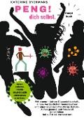 Cover-Bild zum Titel 'PENG! dich selbst. Hauptbuch.' von 'Katerine Dyckmans'