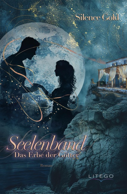Seelenband - Das Erbe der Götter - Silence Gold