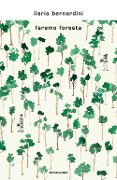 Cover-Bild zum Titel 'Faremo foresta' von 'Ilaria Bernardini'