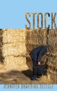 Cover-Bild zum Titel 'Stock' von 'Jennifer Bowering Delisle'
