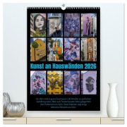 Cover-Bild zum Titel 'Kunst an Hauswänden (hochwertiger Premium Wandkalender 2026 DIN A2 hoch), Kunstdruck in Hochglanz' von 'Werner Braun'