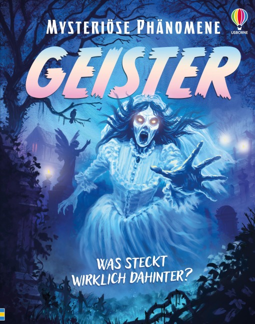 Mysteriöse Phänomene: Geister - Alex Frith, Darran Stobbart