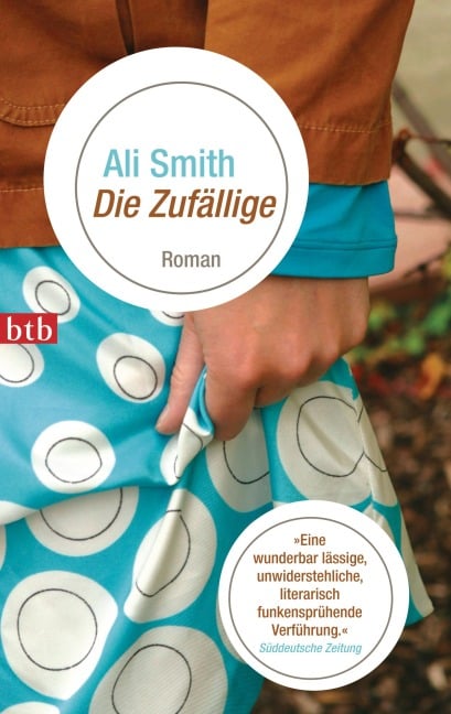 Die Zufällige - Ali Smith