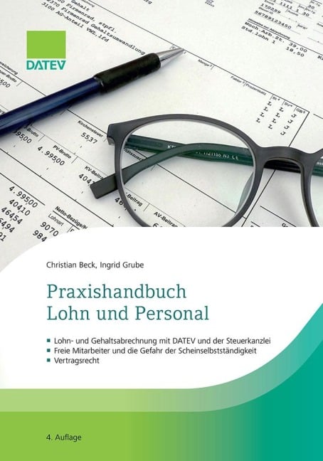 Praxishandbuch Lohn und Personal, 4. Auflage - Ingrid Grube, Christian Beck