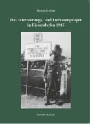 Cover-Bild zum Titel 'Das Internierungs- und Entlassungslager in Biessenhofen 1945' von 'Heinrich Maul'