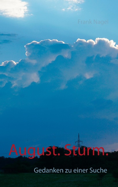 August. Sturm. - Frank Nagel