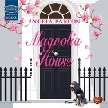 Cover-Bild zum Titel 'Magnolia House' von 'Angela Barton'