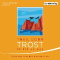 Cover-Bild zum Titel 'Trost' von 'Thea Dorn'