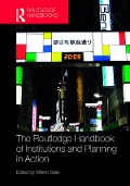 Cover-Bild zum Titel 'The Routledge Handbook of Institutions and Planning in Action' von ''