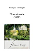 Cover-Bild zum Titel 'g13d' von 'François Lavergne'