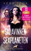 Cover-Bild zum Titel 'Die Sklavinnen des Sexplaneten | 4 geile erotische Geschichten | Erotik Audio Story | Erotisches Hörbuch' von 'Vera Seda'